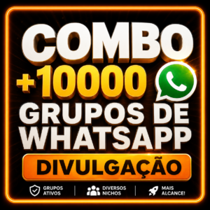 Combo 10.000 grupos de WhatsApp Vendas & Divulgação